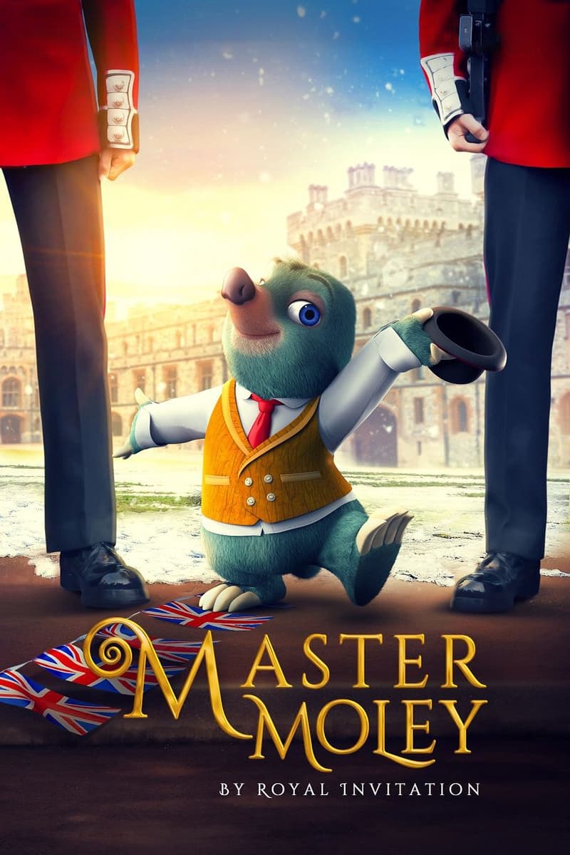 Постер Master Moley by Royal Invitation